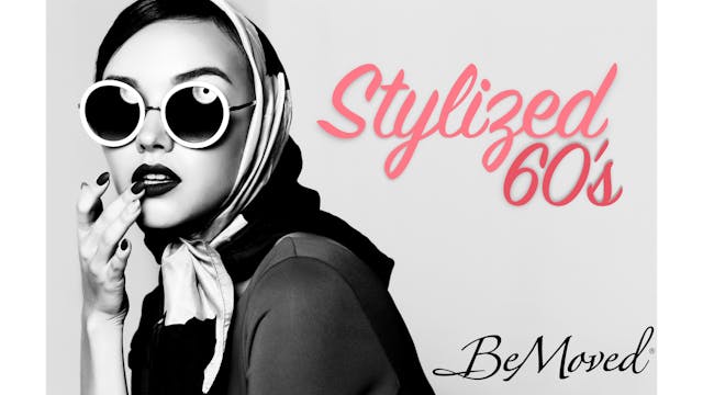 Stylized 60's - Steps and Movements