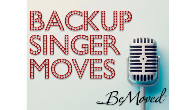 Full Class - Backup Singer Moves - Co...