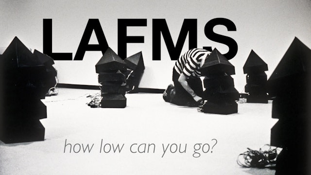 LAFMS - How Low Can You Go?