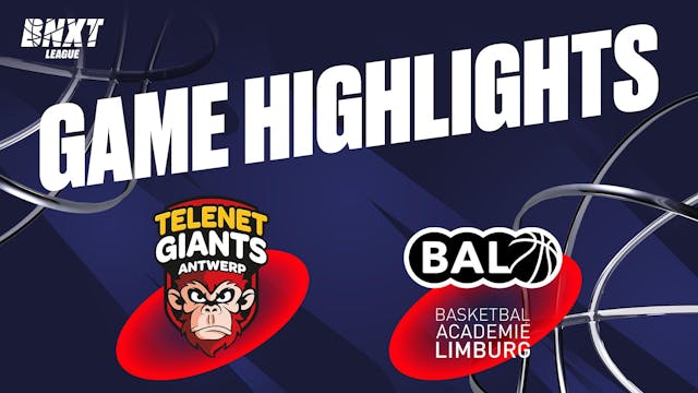 Telenet Giants Antwerp vs. Basketbal Academie Limburg - Game Highlights