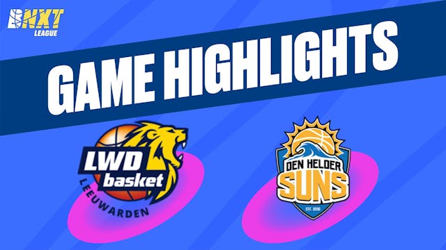 LWD Basket vs. Den Helder Suns - Game...