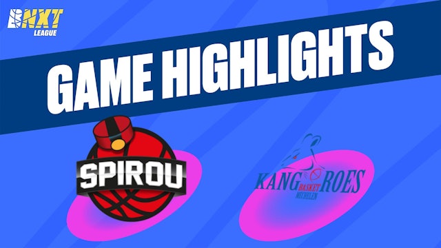 Spirou Basket vs. Kangoeroes Basket Mechelen - Game Highlights