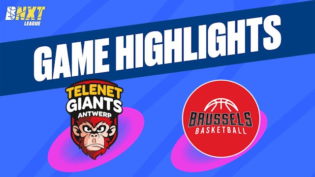 Telenet Giants Antwerp vs. Brussels B...