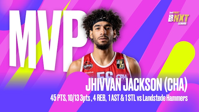 betFIRST MVP of the Week // Jhivvan JACKSON 