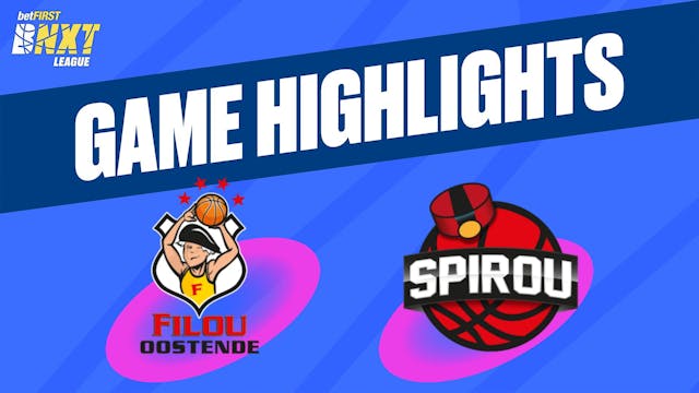 Filou Oostende vs. Spirou Basket - Ga...