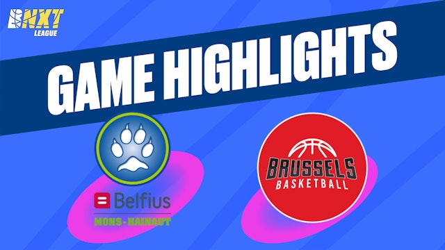 Belfius Mons-Hainaut vs. Brussels Basketball - Game Highlights