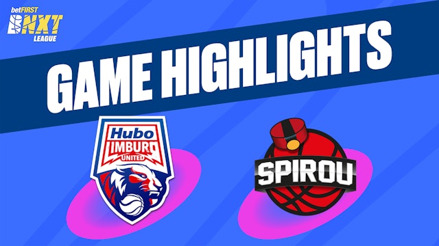 Hubo Limburg United vs. Spirou Basket - Game Highlights