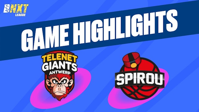 Telenet Giants Antwerp vs. Spirou Basket - Game Highlights