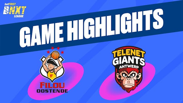 Filou Oostende vs. Telenet Giants Ant...