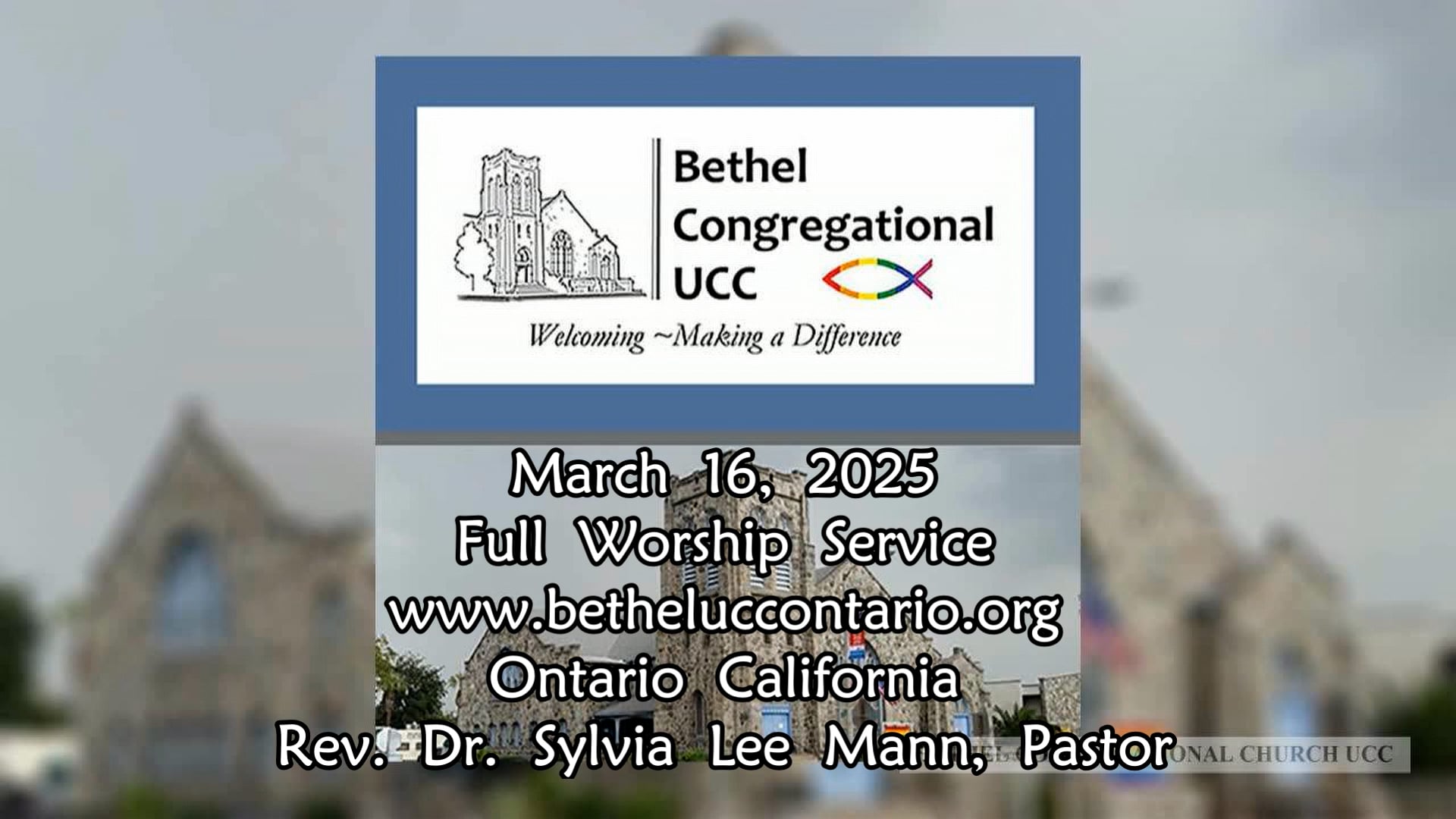 16March2025-Bethel Full Service
