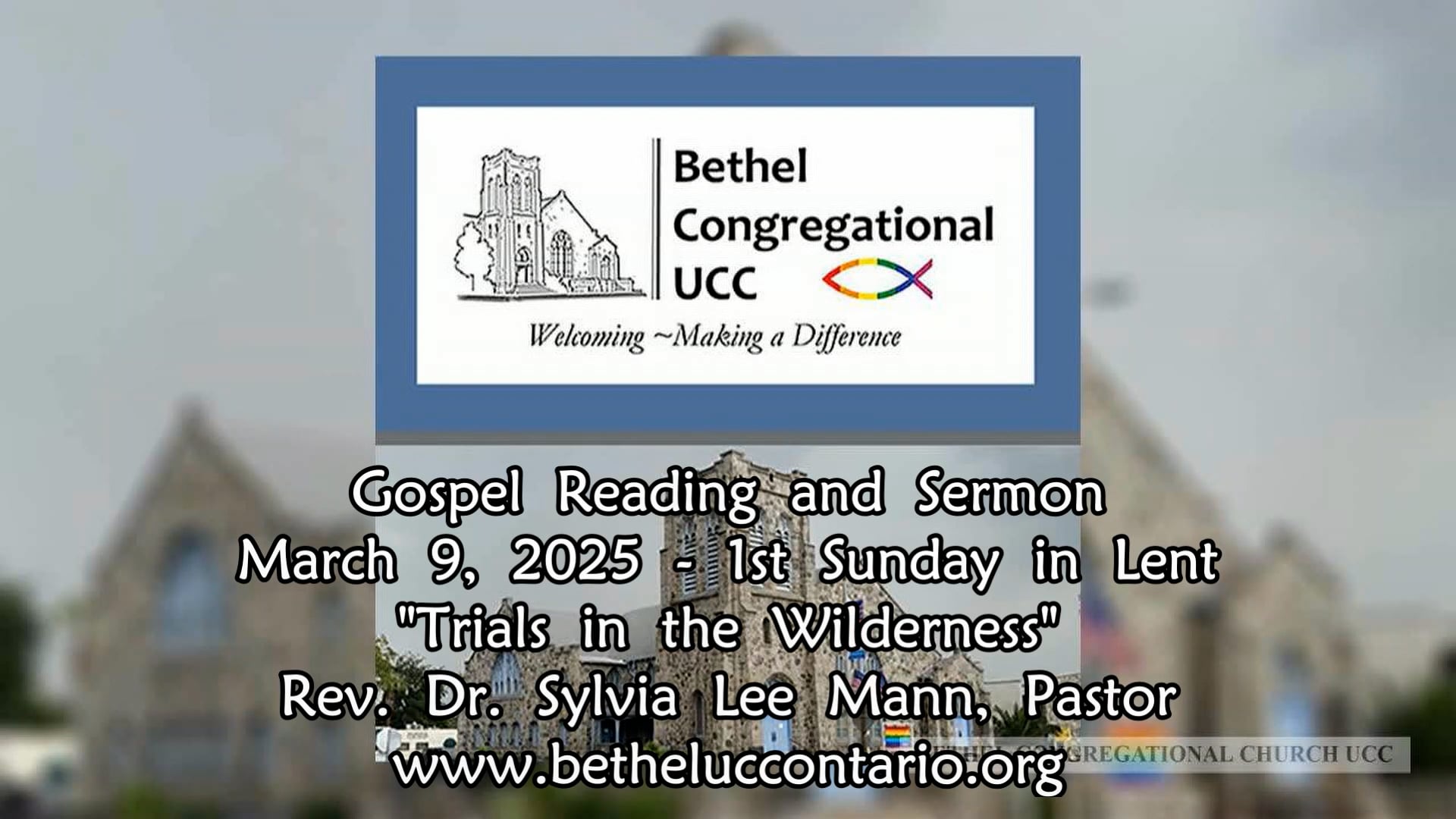 9March2025-BethelOntarioSERMON-Trials in the Wilderness - RevDrSylviaLeeMann_0