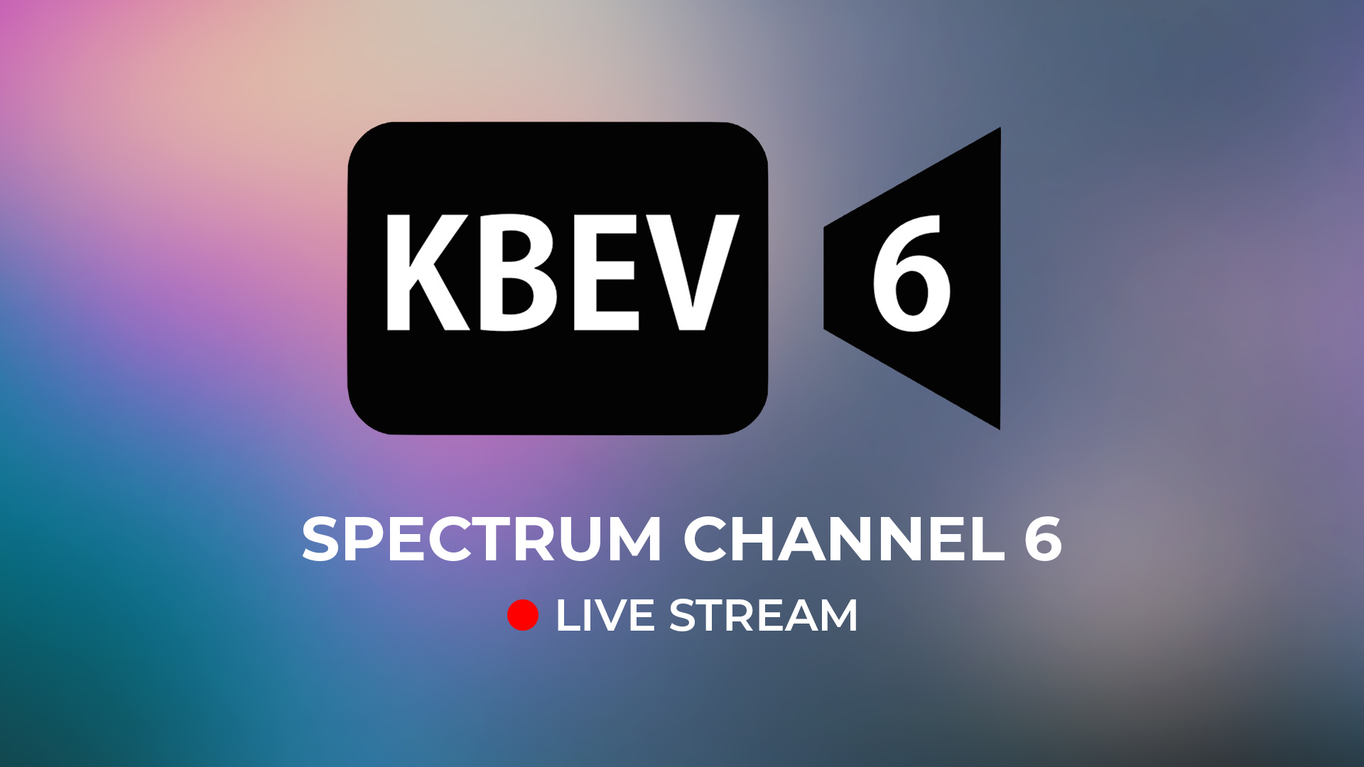 KBEV Ch.6 (24/7 Live)