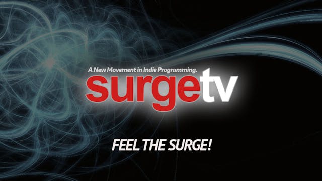 SURGE TV: STREAMING CONTENT