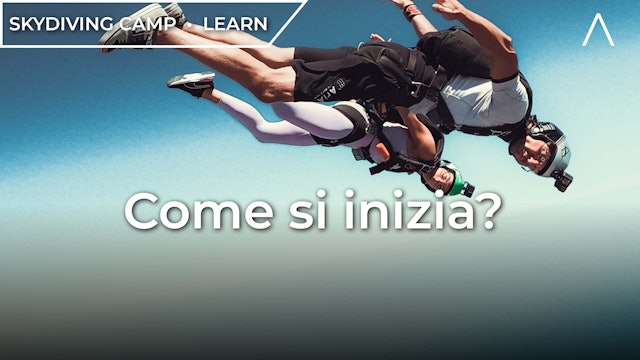 Voglio imparare: come si inizia a fare skydive?