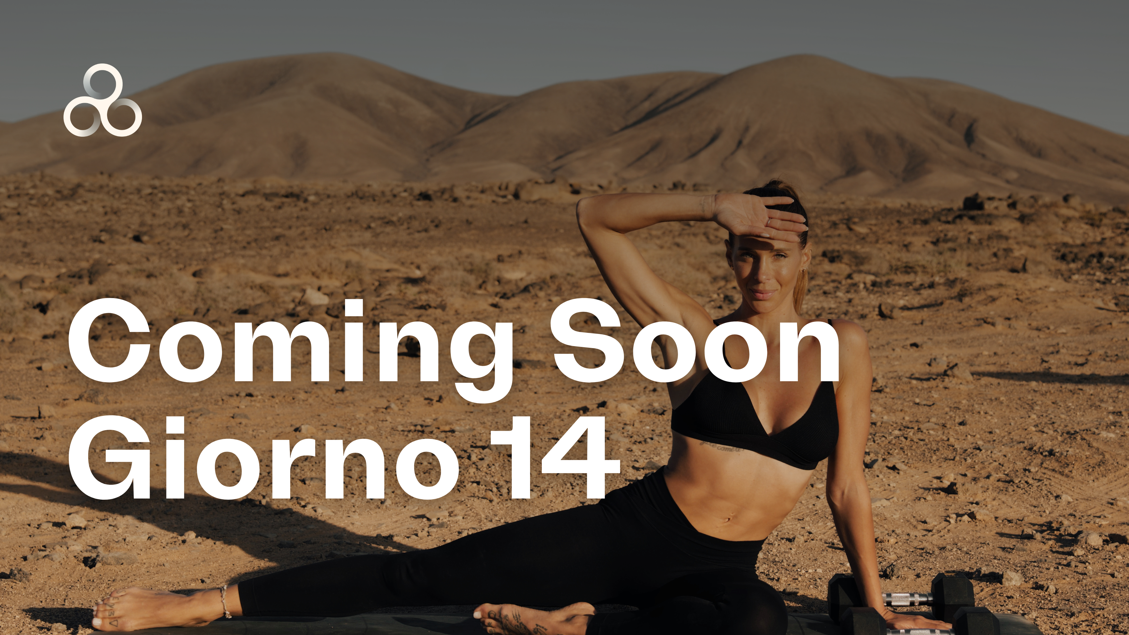 Cooming Soon - Giorno 14