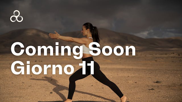 Coming Soon - Giorno 11