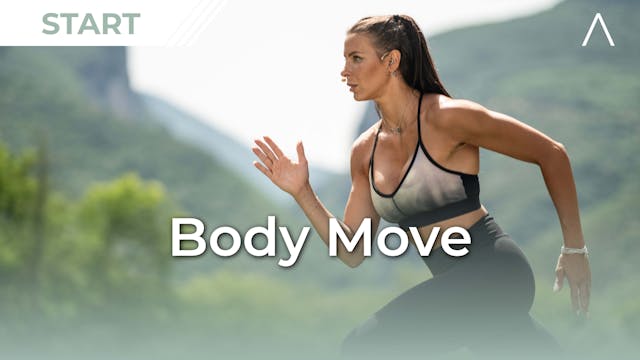 WEEK 7: Body Move