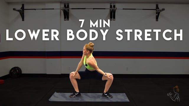 7 min LOWER BODY STRETCH