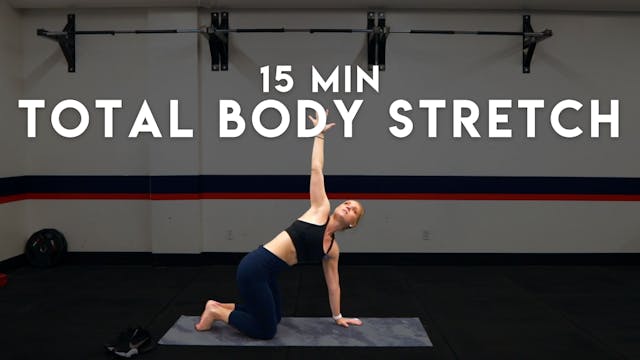 15 MIN TOTAL BODY STRETCH