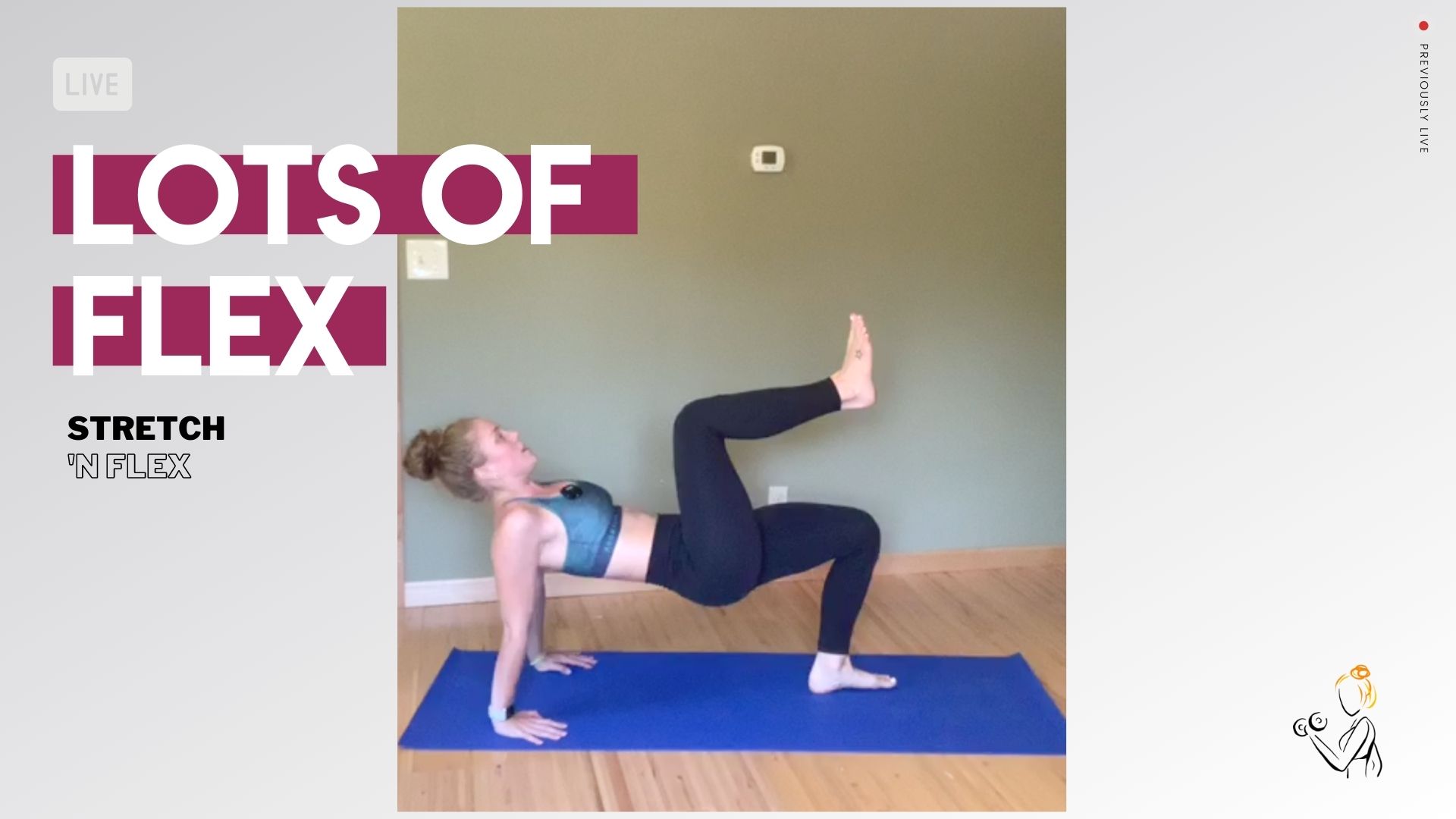 LOTS OF FLEX, STRETCH & FLEX