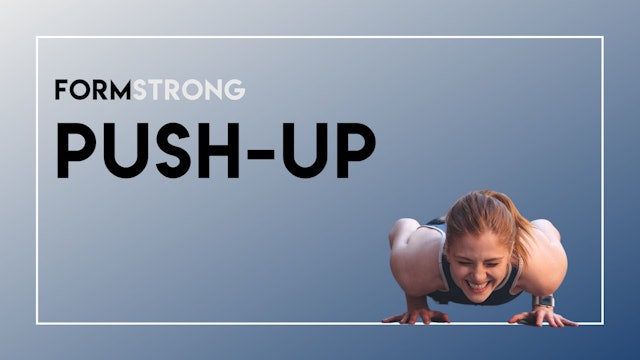 FORMSTRONG: PUSH-UP