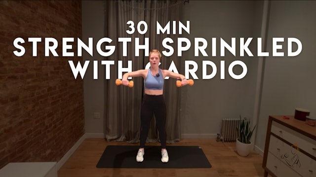 STRENGTH SPRINKLED WITH CARDIO