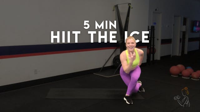 5 min HIIT the ICE