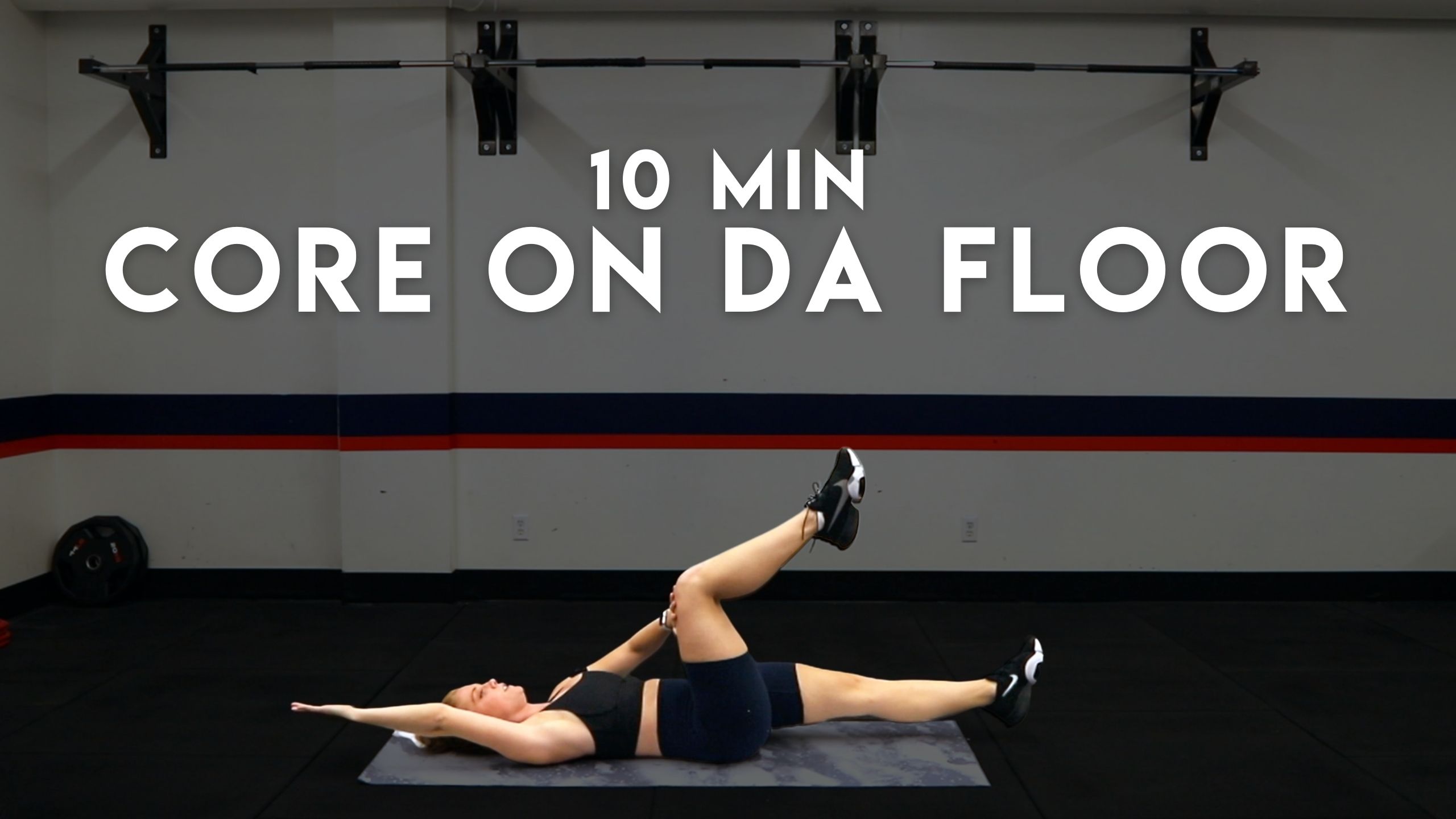 10 min CORE ON DA FLOOR