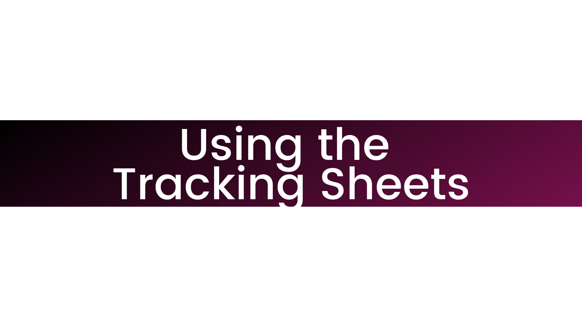 (PDF) How to Use The Tracking Sheets
