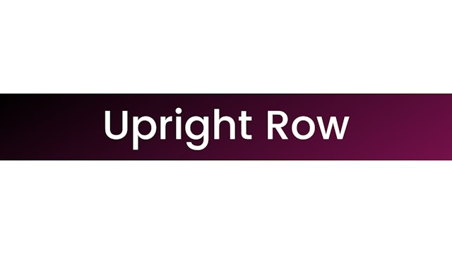 Upright Row