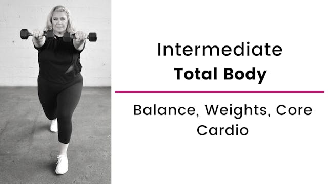 Intermediate: Total Body with Balance...