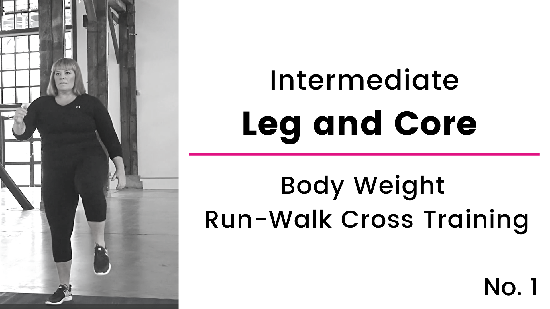 Intermediate: Leg and Core
