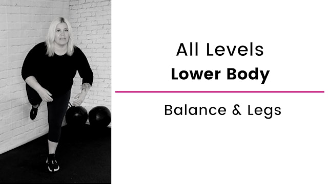 All Levels: Balance and Leg Workout