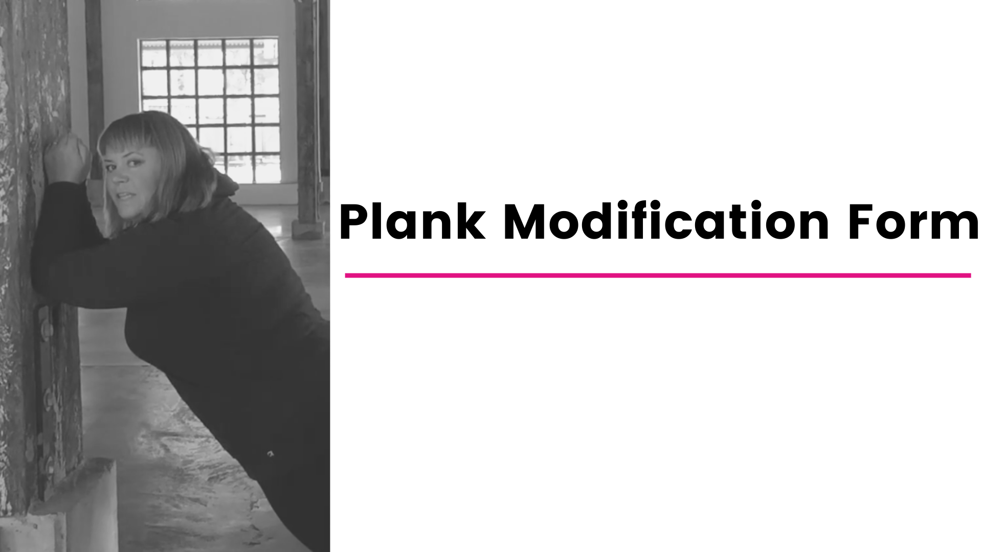 Plank Modification