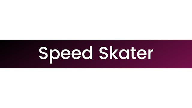 Speed Skater
