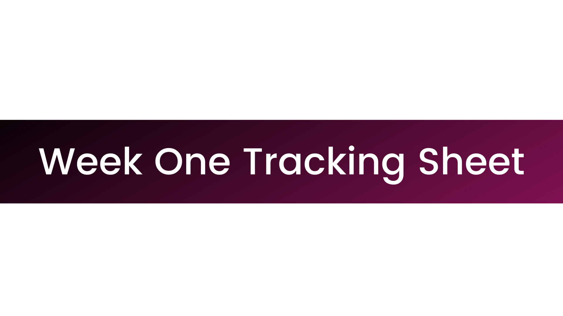 (PDF) STRONGER | Week One Tracking Sheet