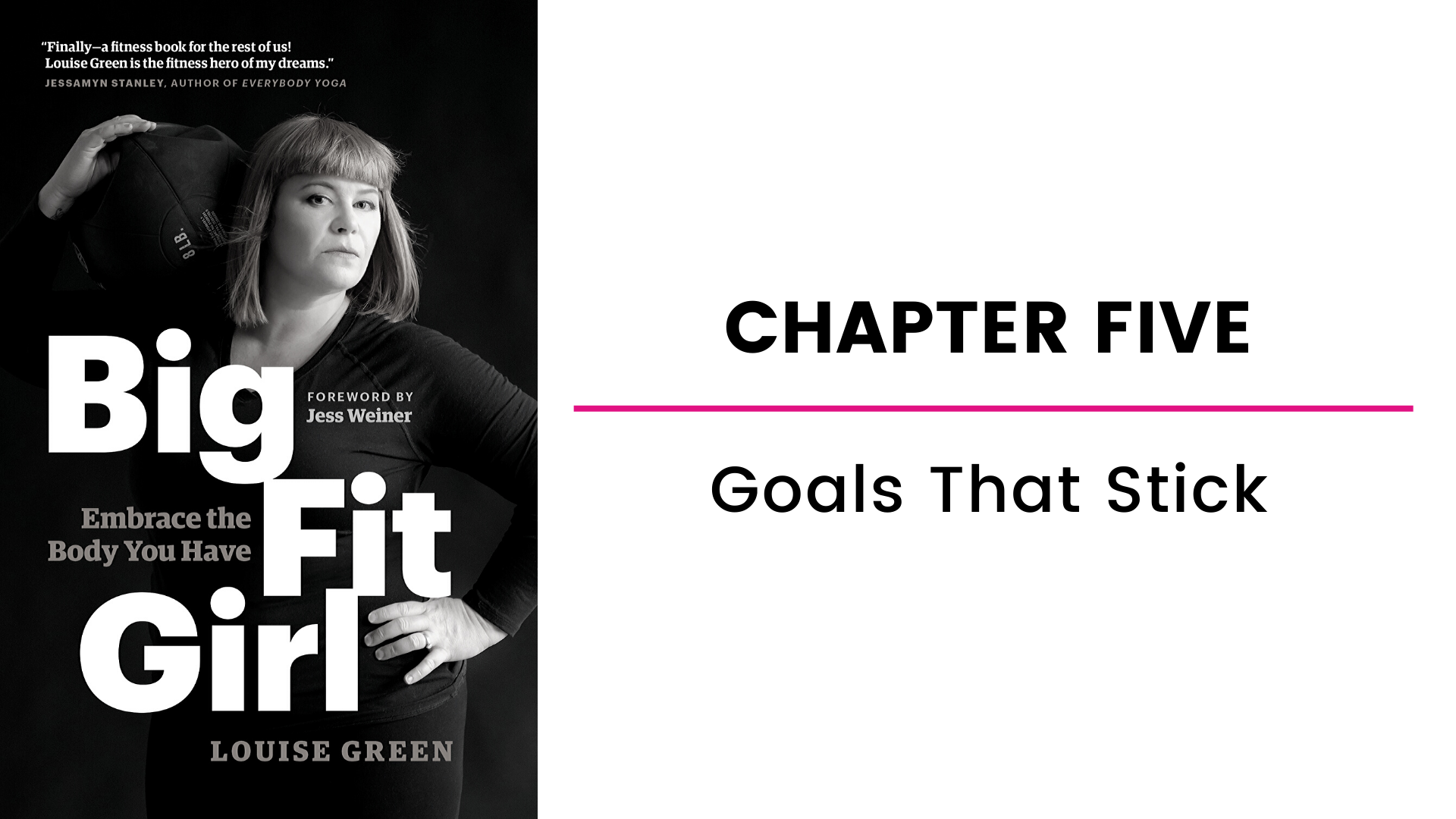 Chapter Five: Goals That Stick