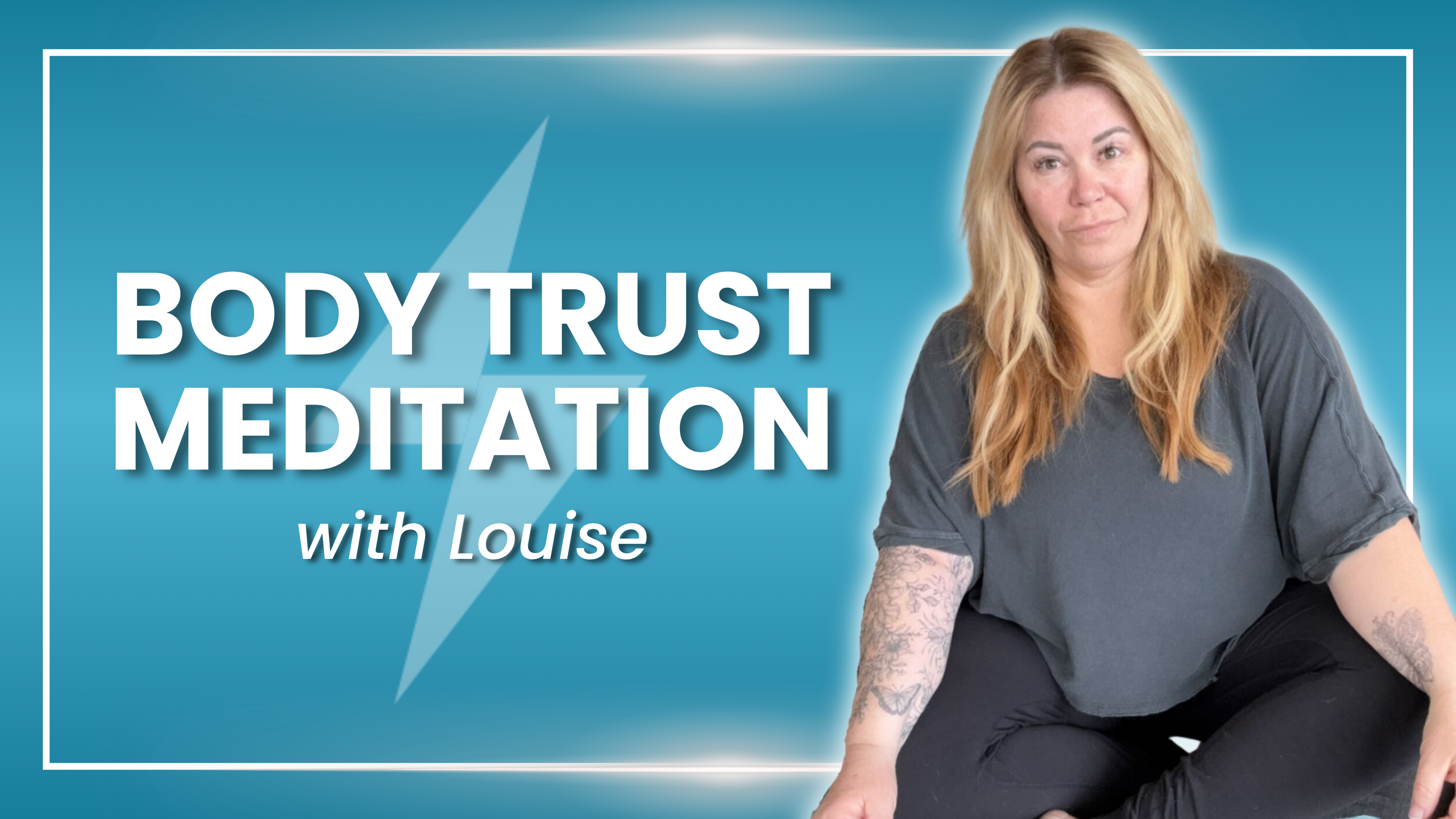 Body Trust Meditation