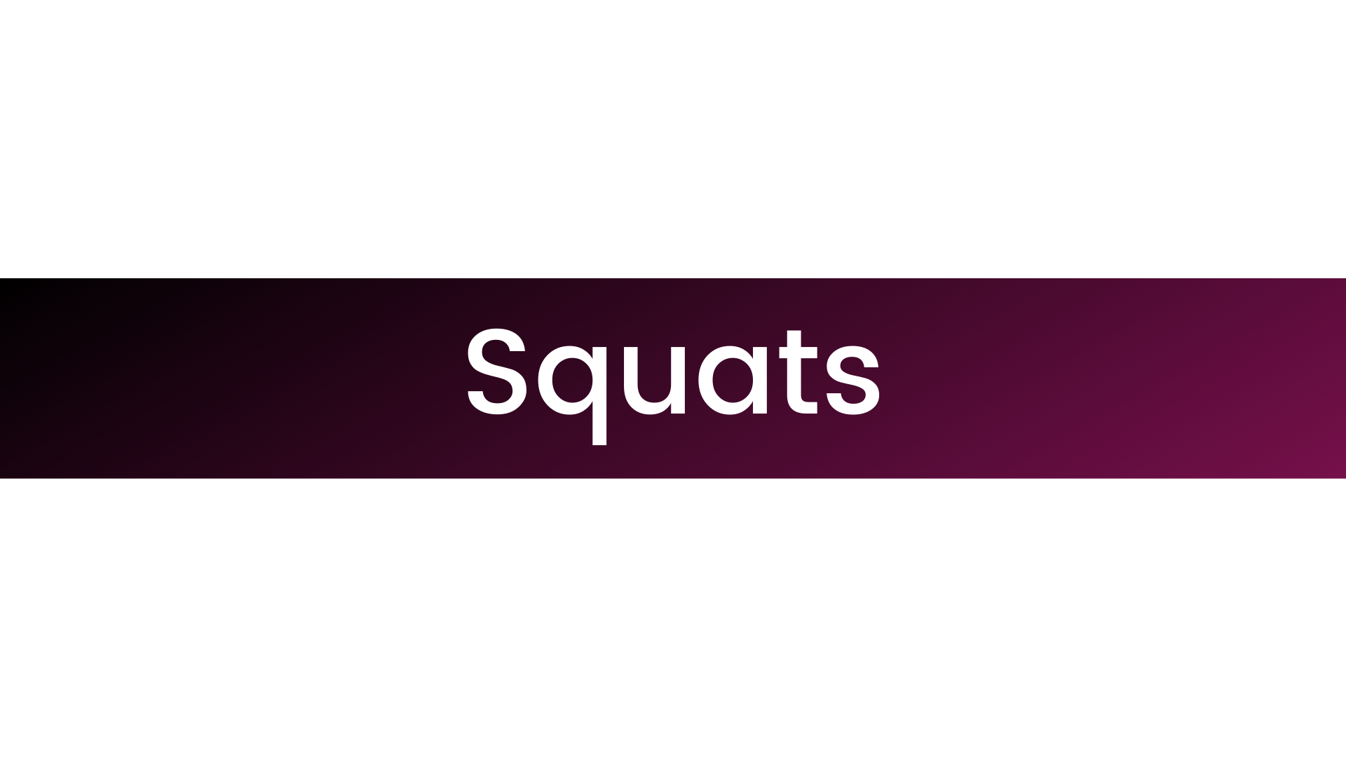 Squats