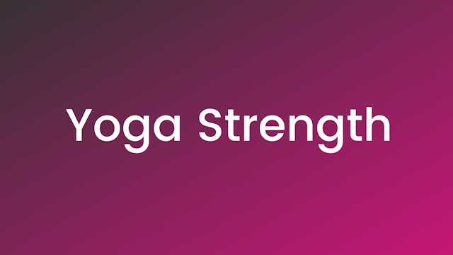 Workout #2: Yoga Strength