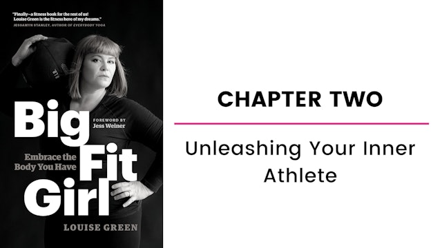 Chapter Two: Unleashing Your Inner Athlete