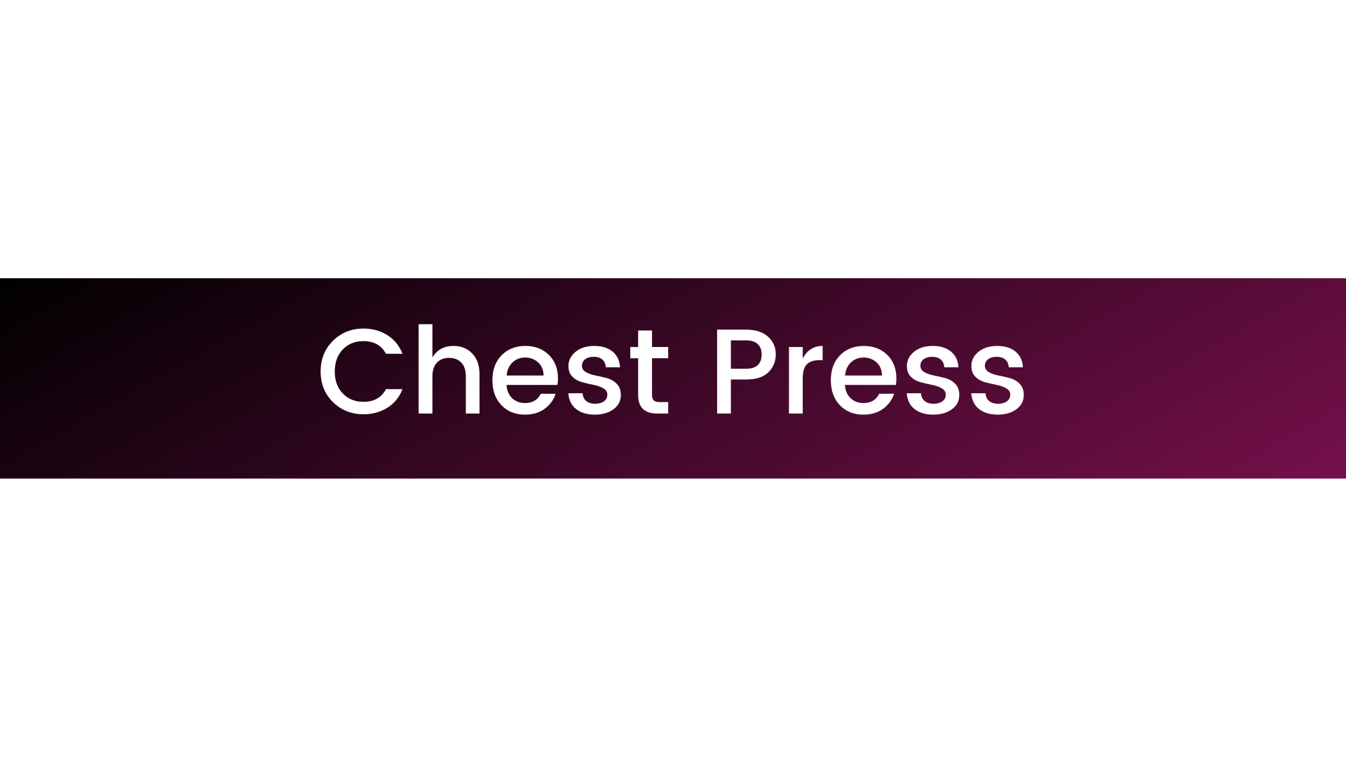 Chest Press