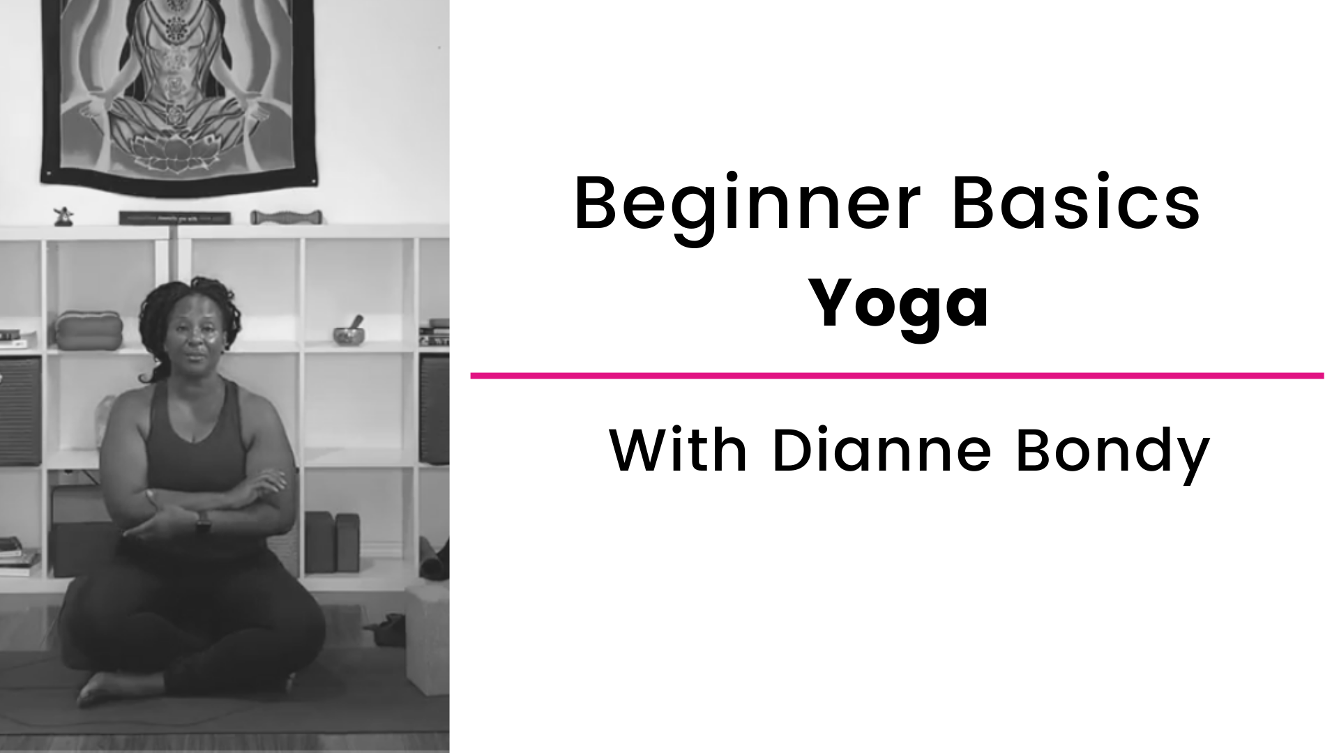 Beginner Basics Yoga