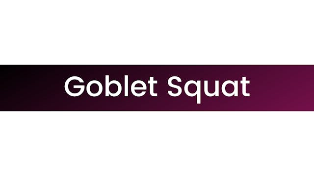 Goblet Squat