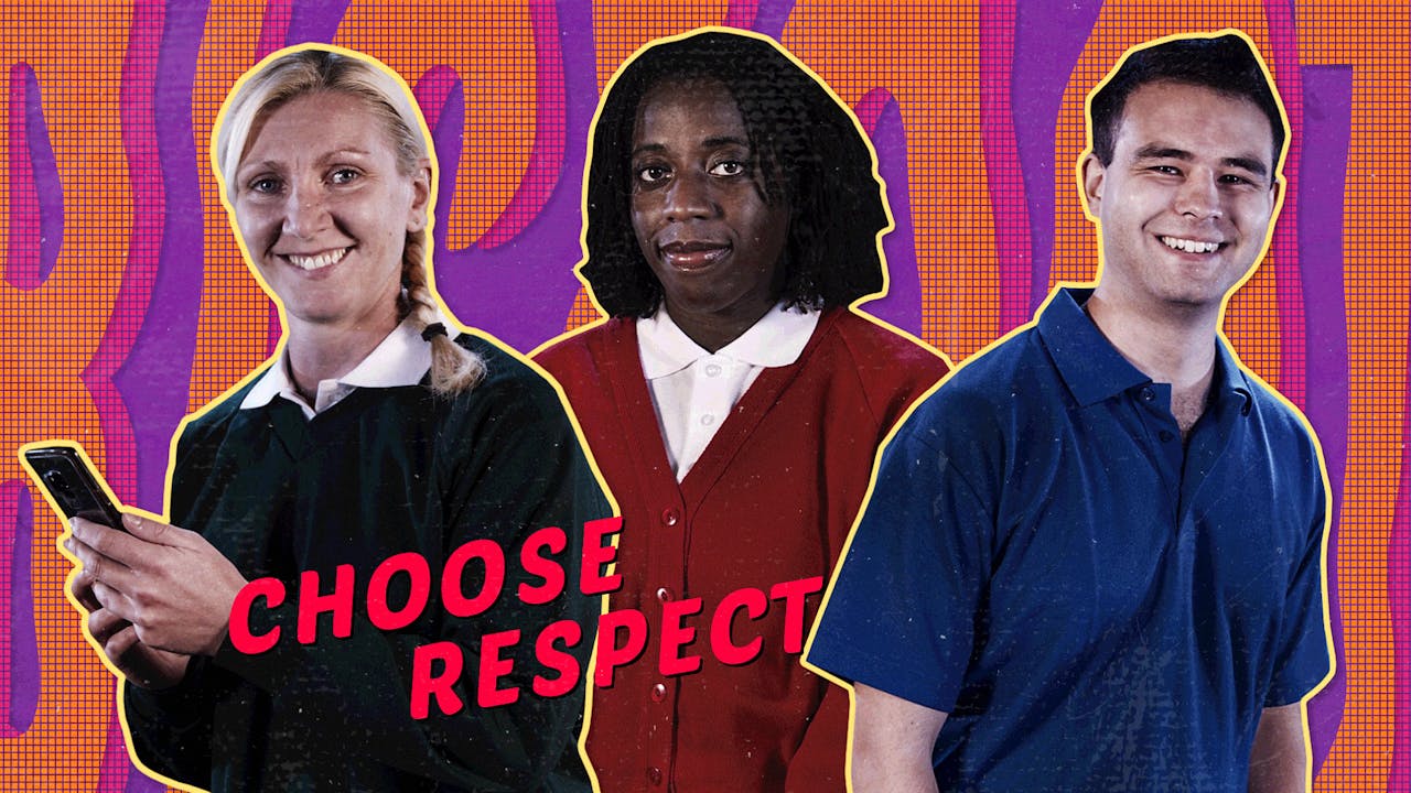 Choose Respect (School Edition)