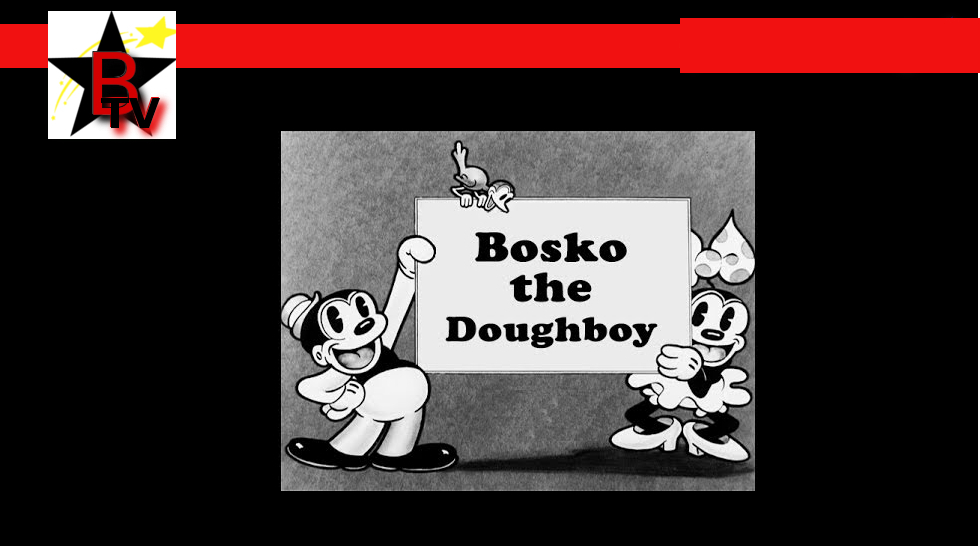 Bosko The Doughboy