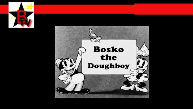 Bosko The Doughboy