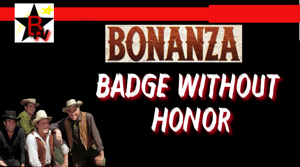 Bonanza: Badge without honor