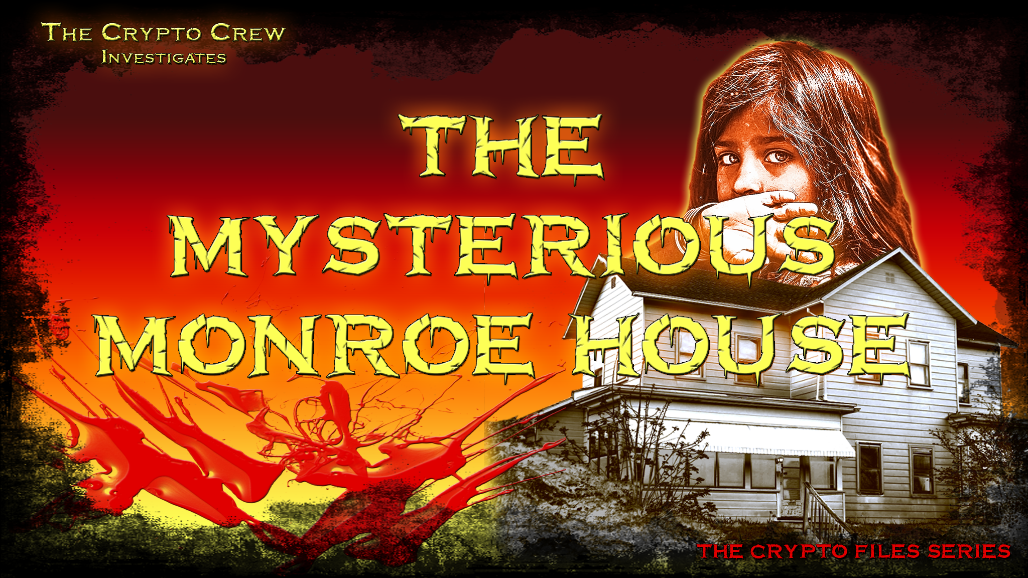 The Mysterious Monroe House
