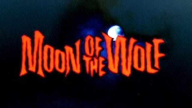 Moon Of The Wolf